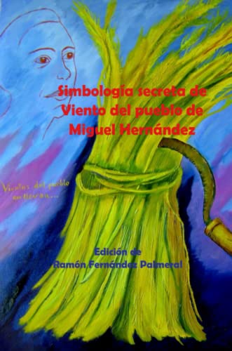 Simbologia Secreta De Viento Del Pueblo (spanish Edition) [Paperback]