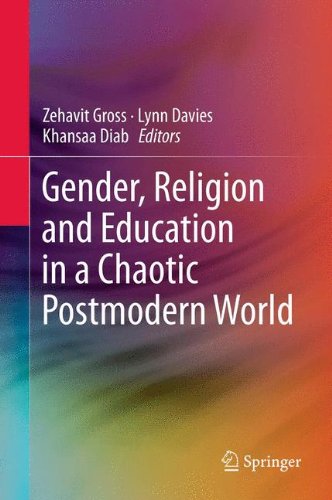Gender, Religion and Education in a Chaotic Postmodern World [Hardcover]