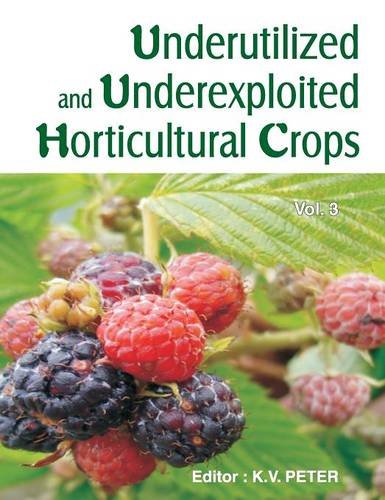 Underutilized and Underexploited Horticultural Crops [Hardcover]