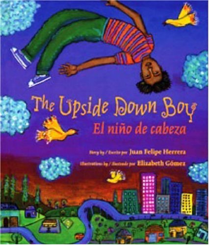 Library Book The Upside Down Boy/El nino de cabeza [Paperback]