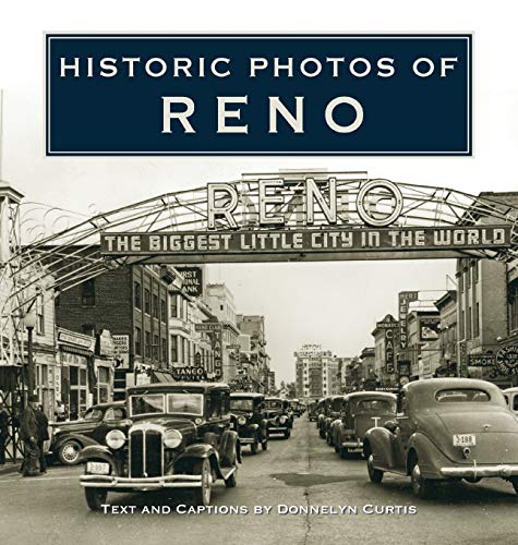 Historic Photos of Reno [Hardcover]