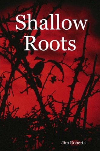 Shallow Roots [Paperback]