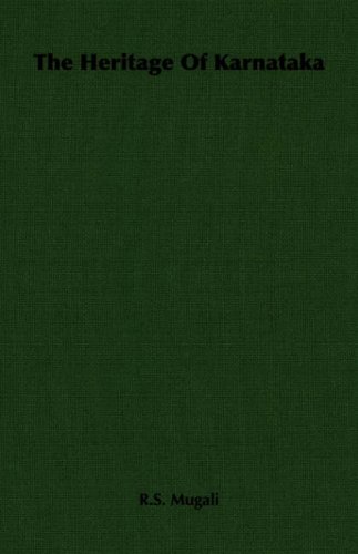 The Heritage Of Karnataka [Paperback]