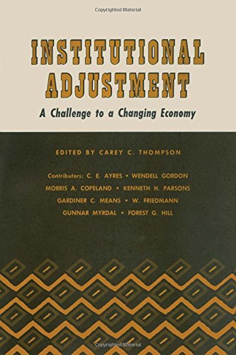 Institutional Adjustment A Challenge To A Changing Economy [Paperback]