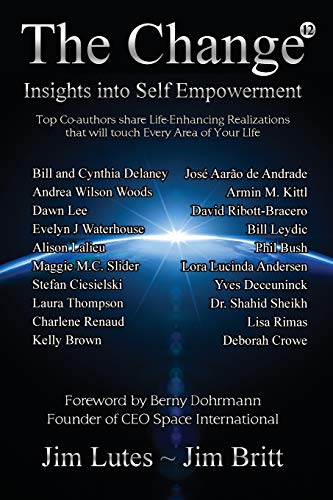 Change 12  Insights into Self-Empowerment [Paperback]