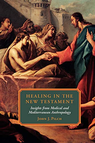 Healing In The New Testament [Paperback]