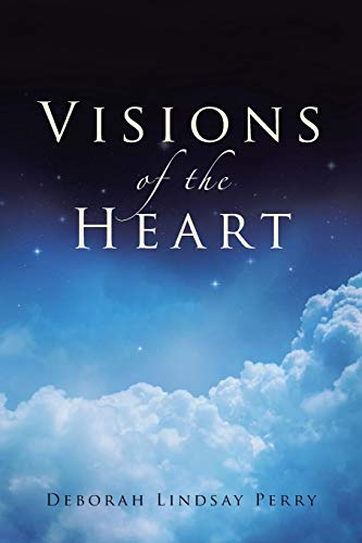 Visions of the Heart [Paperback]