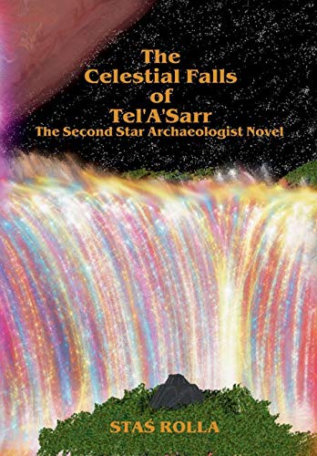 Celestial Falls of Tel'a'sarr [Hardcover]