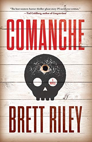 Comanche A Novel [Hardcover]