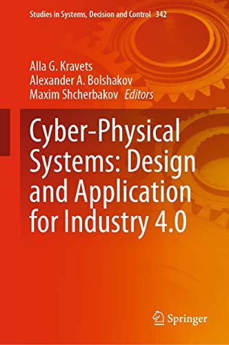 Cyber-Physical Systems Design and Application for Industry 4.0 [Hardcover]