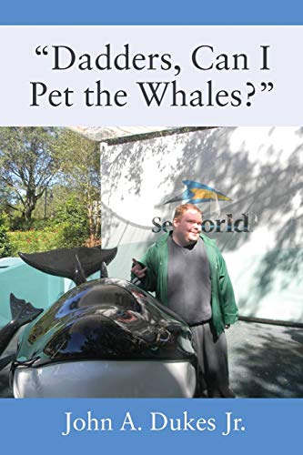 Dadders, Can I Pet the Whales [Paperback]