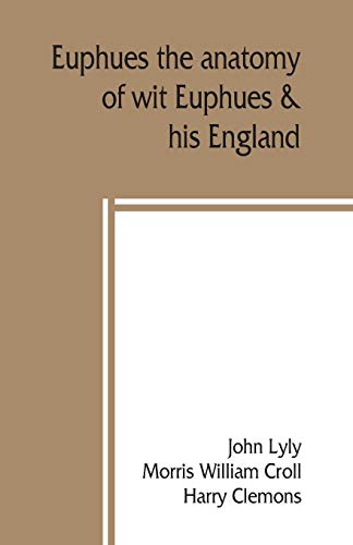 Euphues [Paperback]