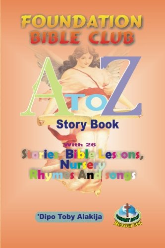 Foundation Bible Club A-Z Story Book [Paperback]