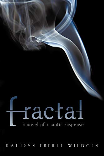 Fractal  A novel of chaotic Suspense [Paperback]