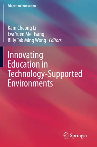 Innovating Education in Technology-Supported Environments [Paperback]