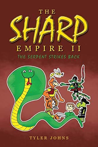 Sharp Empire II  The Serpent Strikes Back [Paperback]