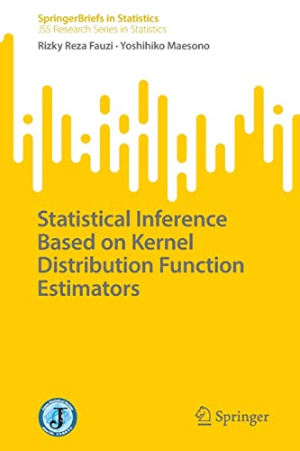 Statistical Inference Based on Kernel Distribution Function Estimators [Paperback]
