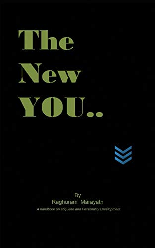 The New You A Handbook On Etiquette And Personality Development [Paperback]