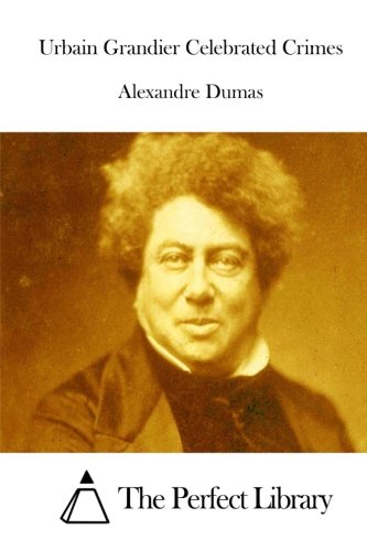 Urbain Grandier Celebrated Crimes [Paperback]