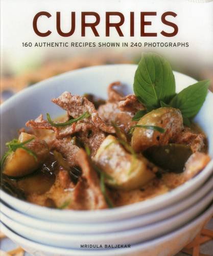 Curries 160 Authentic Recipes Shown In 240 Photographs [Paperback]