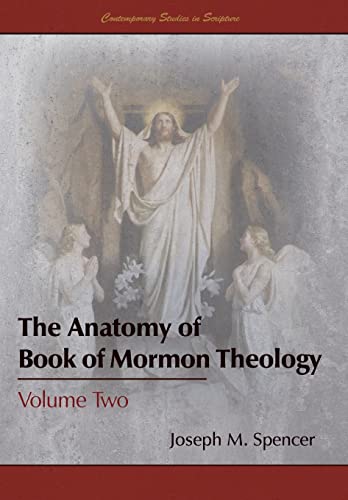 Anatomy Of Book Of Mormon Theology
