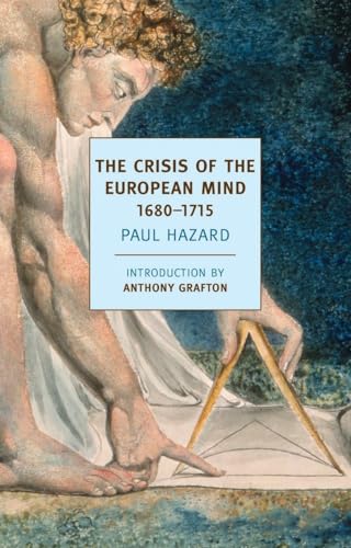 The Crisis of the European Mind 1680-1715 [Paperback]