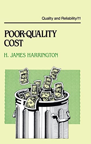 Poor-Quality Cost Implementing, Understanding, and Using the Cost of Poor Quali [Hardcover]