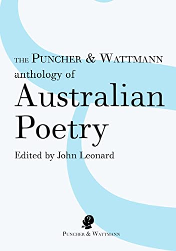 Puncher And Wattmann Anthology Of Australian Poetry
