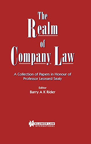 Realm of Company Law : A Collection of Papers in Honour of Professor Leonard Sea [Hardcover]
