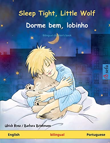 Sleep Tight, Little Wolf - Dorme Bem, Lobinho (English - Portuguese)