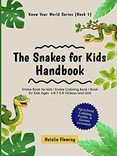 Snakes For Kids Handbook