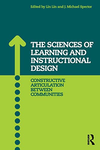 The Sciences of Learning and Instructional Design Constructive Articulation Bet [Paperback]