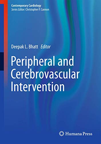 Peripheral and Cerebrovascular Intervention [Paperback]