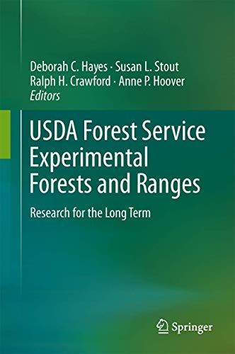 USDA Forest Service Experimental Forests and Ranges Research for the Long Term [Hardcover]