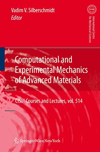 Computational and Experimental Mechanics of Advanced Materials [Paperback]