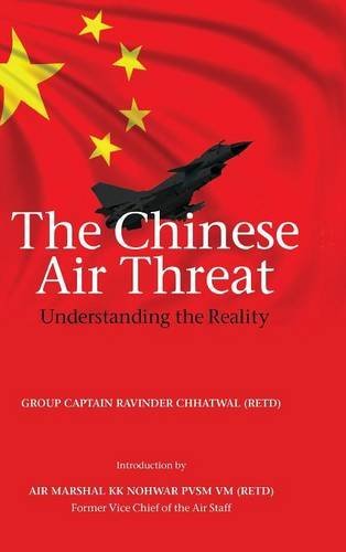 The Chinese Air Threat Understanding The Reality [Hardcover]