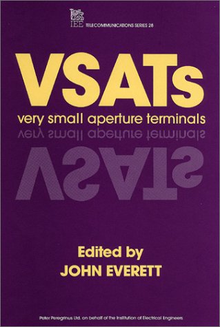 Very Small Aperture Terminals (VSATs) [Hardcover]