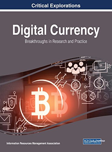 Digital Currency Breakthroughs in Research and Practice [Hardcover]