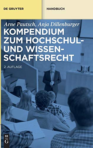 Kompendium Zum Hochschul- und Wissenschaftsrecht [Hardcover]