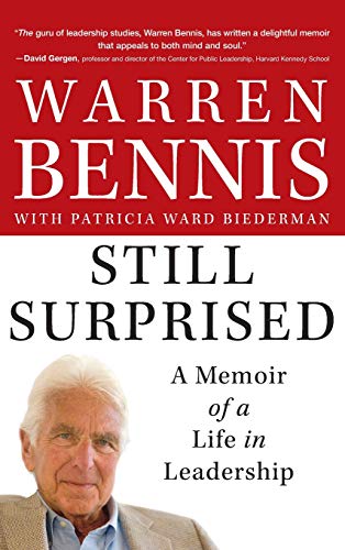 Still Surprised A Memoir of a Life in Leadership [Hardcover]