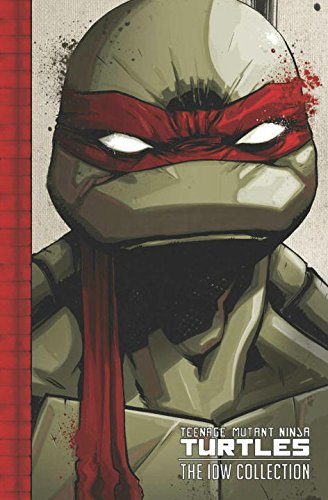 Teenage Mutant Ninja Turtles The IDW Collection Volume 1 [Hardcover]