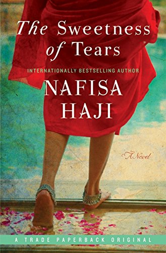 The Sweetness of Tears A Novel [Paperback]