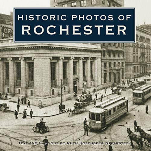Historic Photos of Rochester [Hardcover]