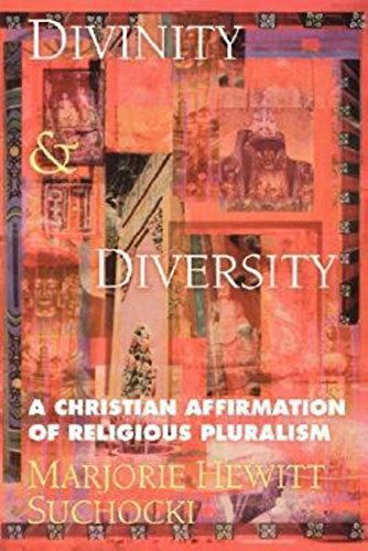 Divinity And Diversity A Christian Affirmation Of Religious Pluralism [Paperback]
