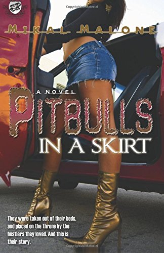 Pitbulls In A Skirt (the Cartel Publications Presents) [Perfect Paperback]