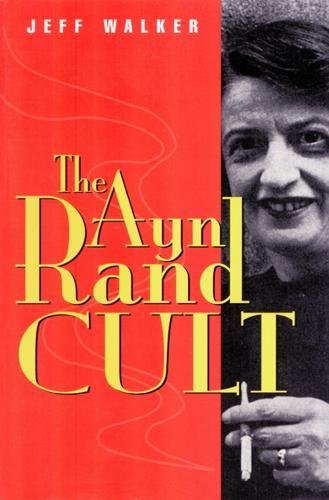 Ayn Rand Cult [Paperback]