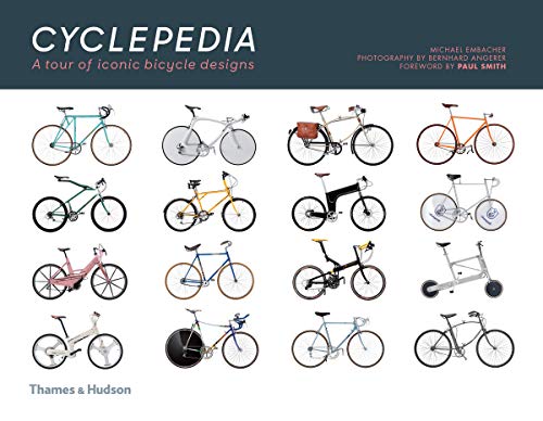 Cyclepedia 90 Years of Modern Bicycle Design [Hardcover]