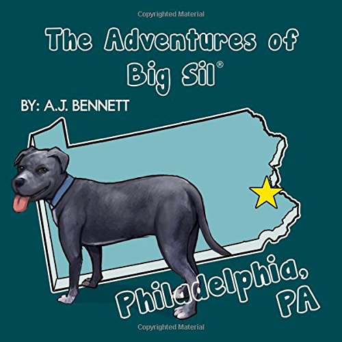 Adventures of Big Sil Philadelphia, Pa  Children's Book / Picture Book [Paperback]