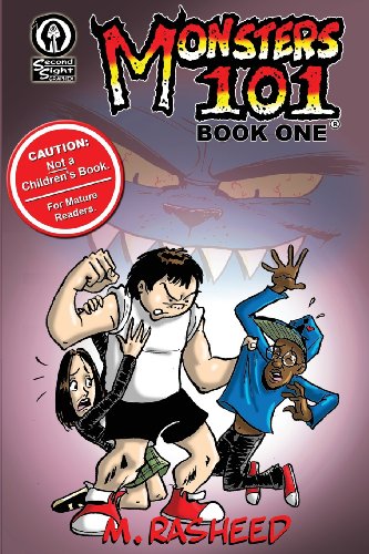 Monsters 101, Book One From Bully To Monster [Paperback]