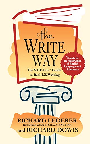 The Write Way The Spell Guide to Good Grammar and Usage [Paperback]